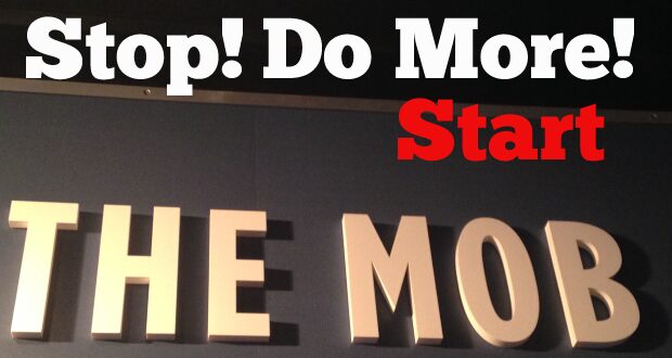 Stop, Do More Of and Start in the PMO