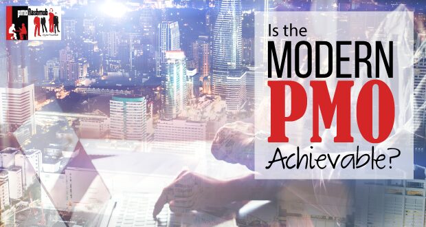 Is the Modern PMO Achieveable?