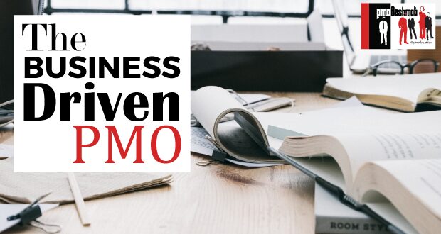 The Business Driven PMO