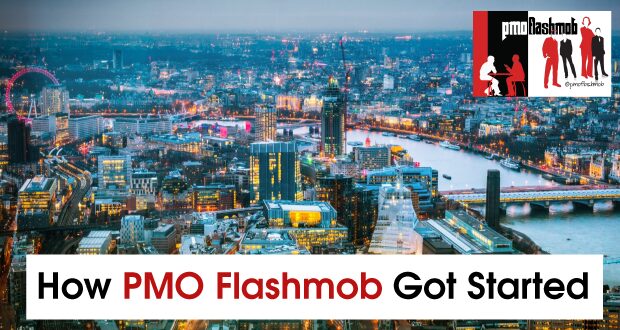 How PMO Flashmob Got Started