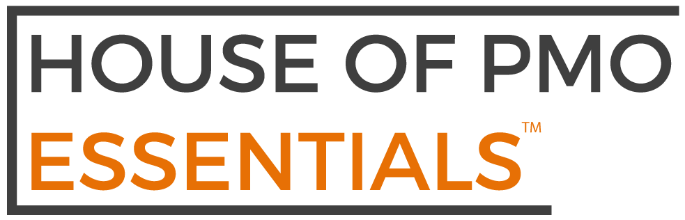House of PMO Essentials