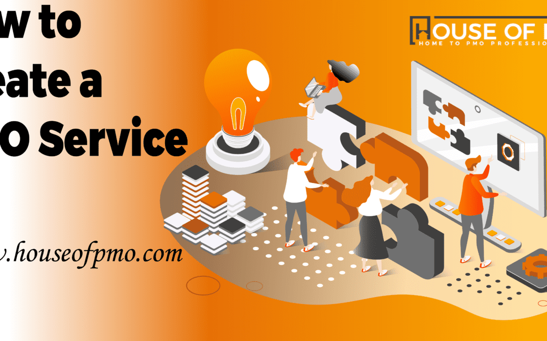 How to Create a PMO Service