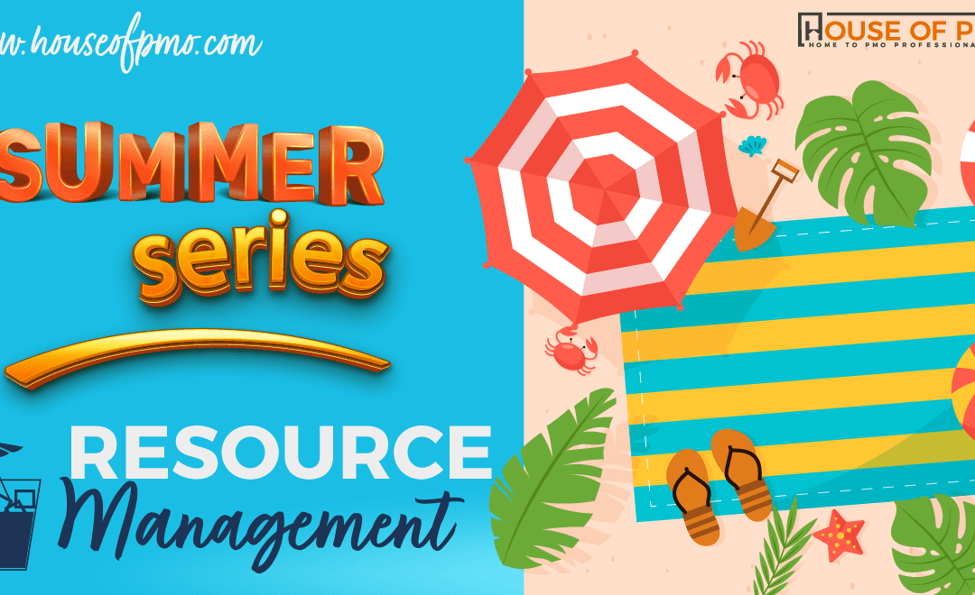 We Need to Talk About Resource Management / Summer Series