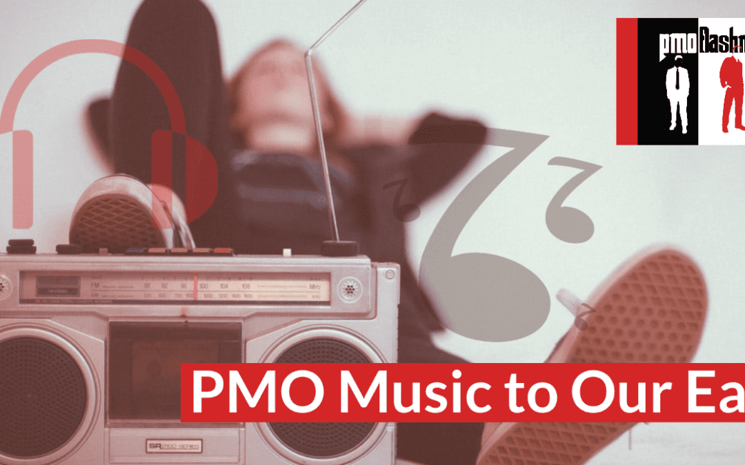 PMO Music to Our Ears