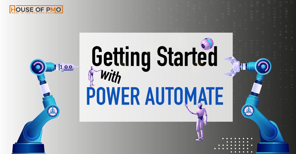 Getting Started with Power Automate