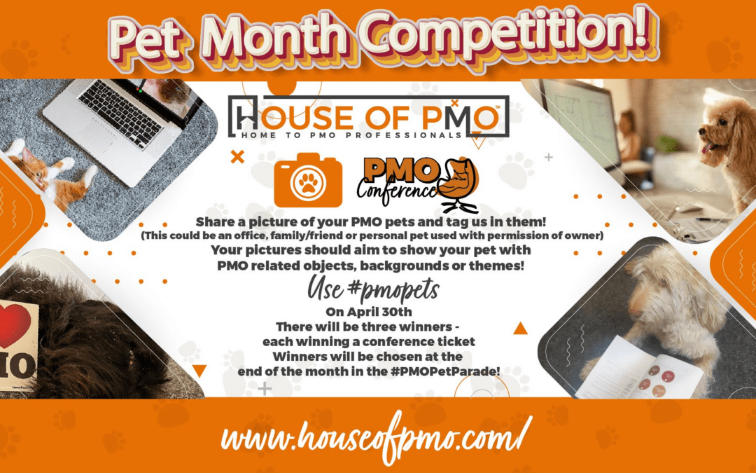PMO Conference Ticket Competition – PMO Pets ** Winners Announced **