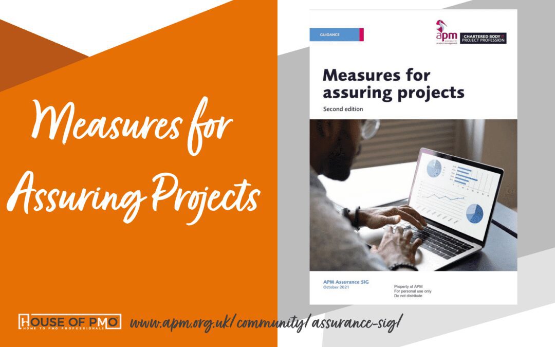 Measures for Assuring Projects