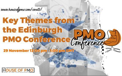 Key Themes from the Edinburgh PMO Conference