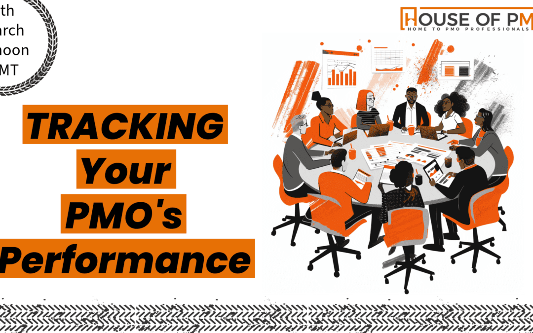 Tracking Your PMO’s Performance