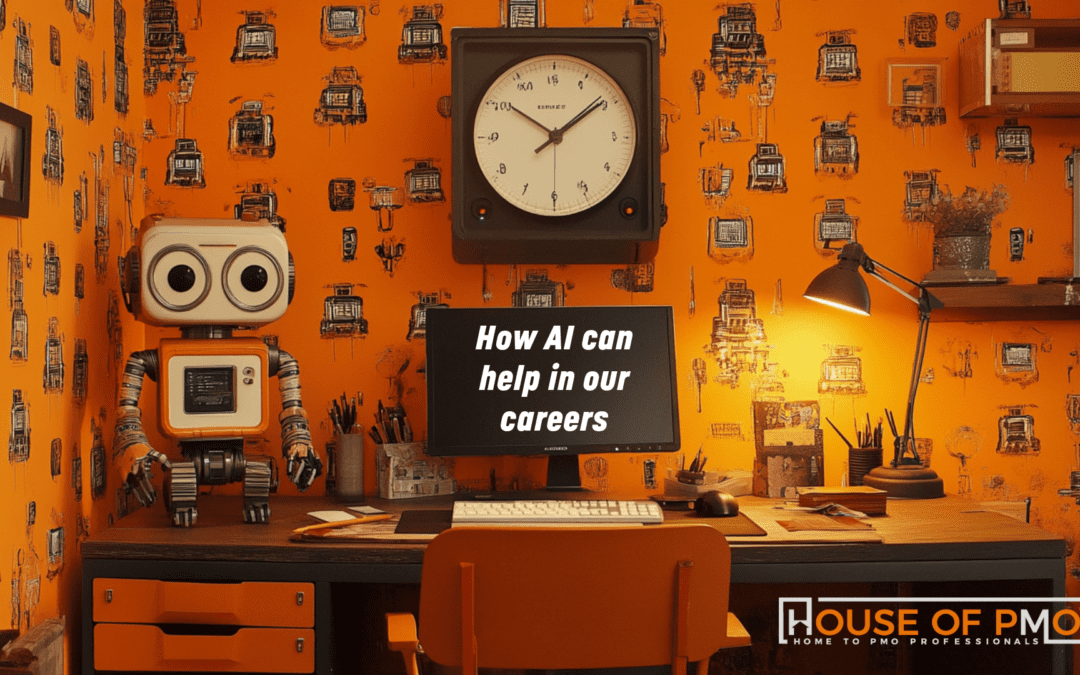 How AI Can Help in Our PMO Careers / PMO Career Hour