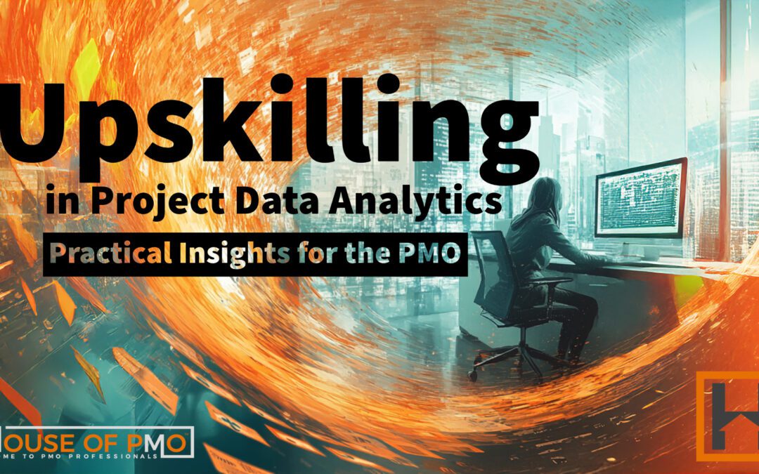 Upskilling in Project Data Analytics