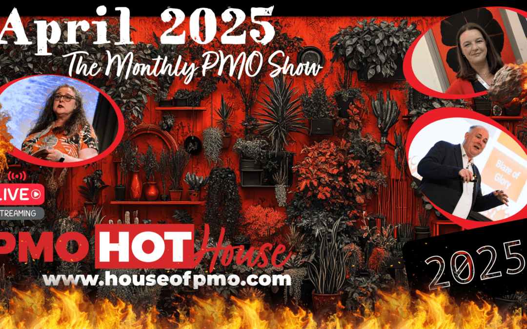 PMO HotHouse Season 3 – April 2025