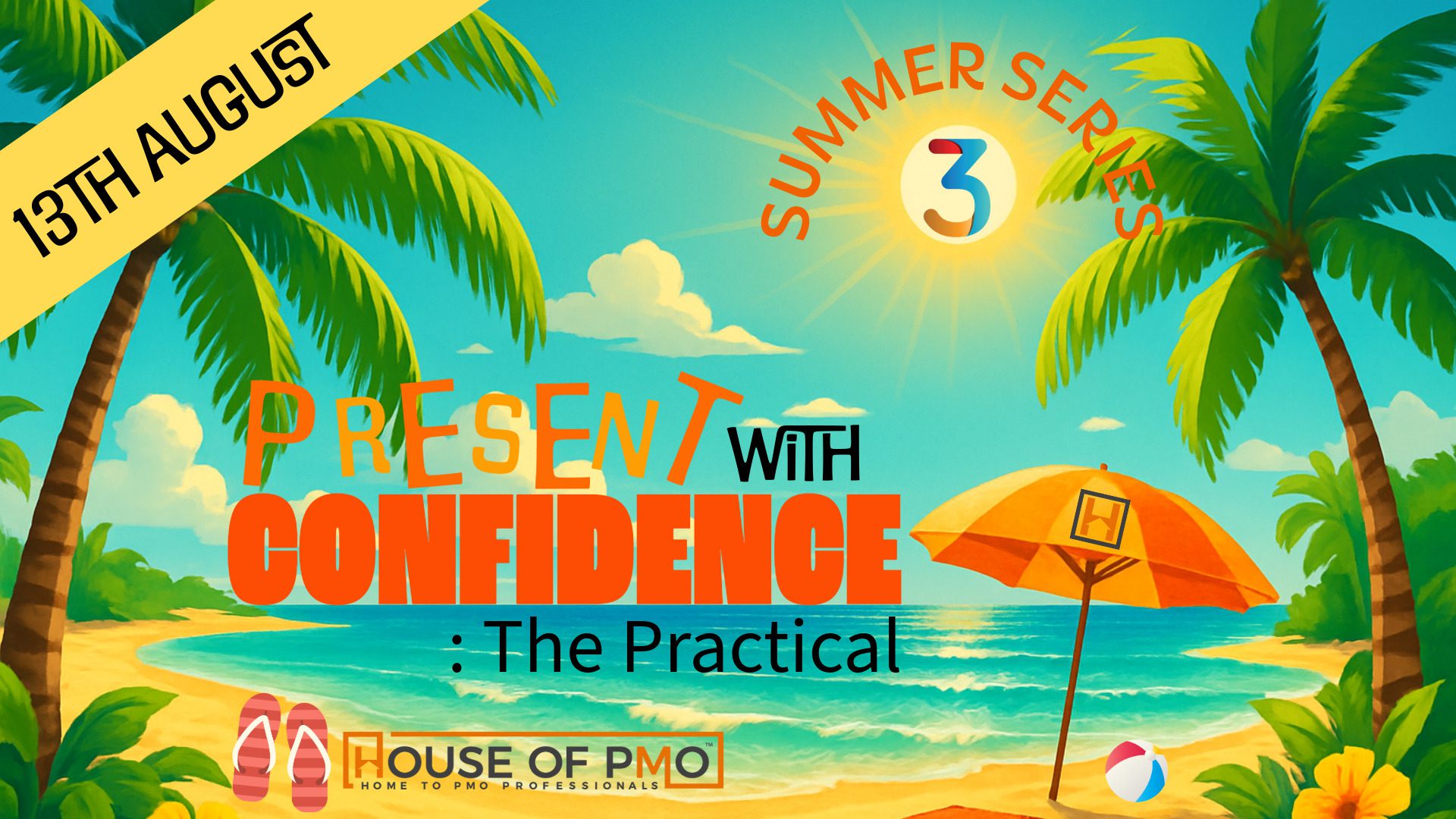 Present-Confidence-PMO-13-Aug-2