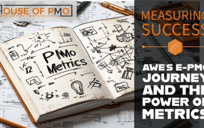Measuring Success: AWE’s e-PMO Journey and the Power of Metrics