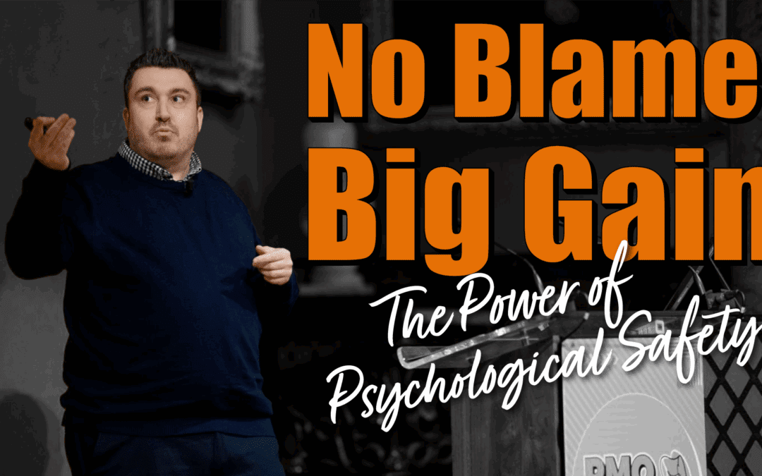 Psychological Safety: What the PMO Needs to Know