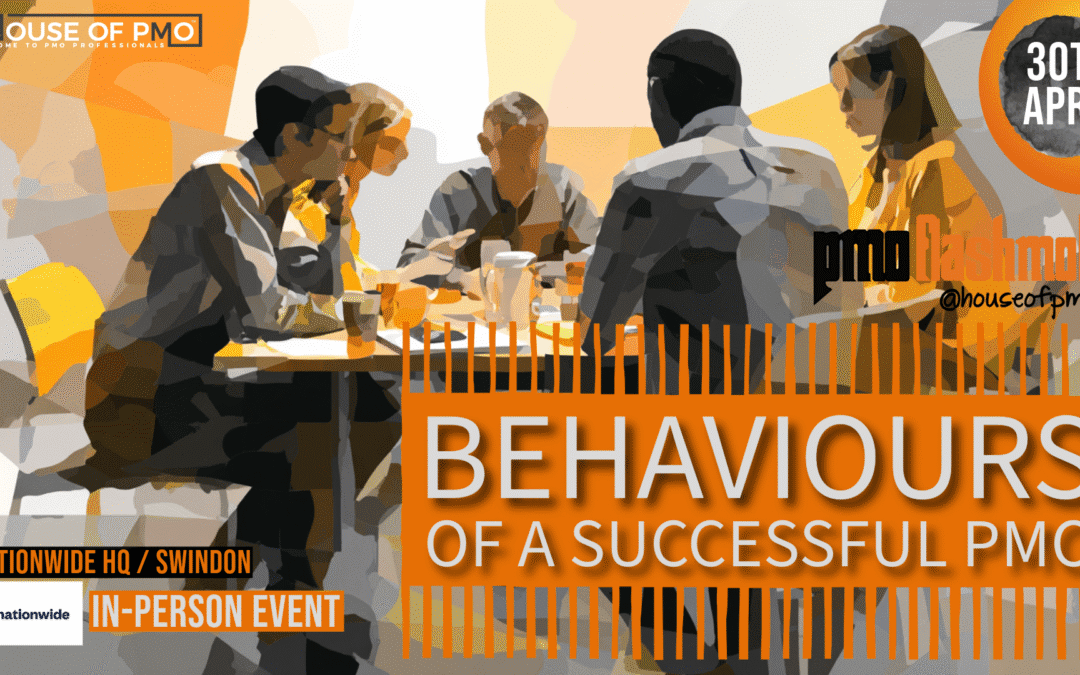 Behaviours of a Successful PMO (In-Person Event)