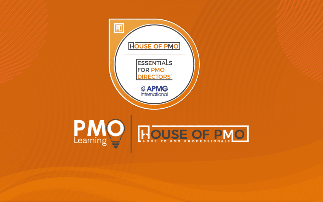 House of PMO Essentials for PMO Directors