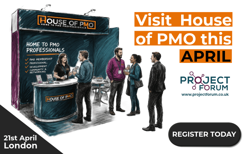 House of PMO at Project Forum 2026