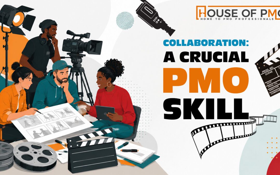 Collaboration: A Crucial PMO Skill